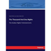 The Thousand And One Nights: The Arabian Nights' Entertainments