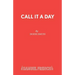 Call it a Day