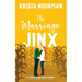 The Marriage Jinx: a sweet small town romantic comedy