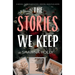 The Stories We Keep