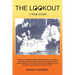 The Lookout: A True Story