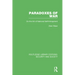 Paradoxes of War: On the Art of National Self-Entrapment