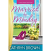 Married by Monday: Large Print