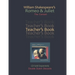 William Shakespeare's R & J: Teachers Book