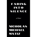 Fading Into Silence