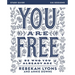 You Are Free Bible Study Guide: Be Who You Already Are