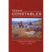 Texas Constables: A Frontier Heritage