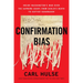 Confirmation Bias: Inside Washington's War Over the Supreme Court, from Scalia's Death to Justice Kavanaugh