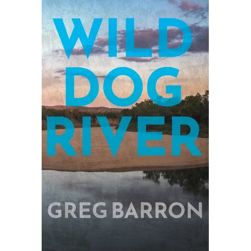 Wild Dog River