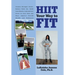 Hiit Your Way to Fit