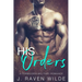 His Orders: A Forbidden Military Romance