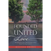 Founded and United in Love.......: (Pursuing Yourself in the Lord Jesus Christ Before Pursuing Another)