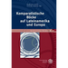 Komparatistische Blicke Auf Lateinamerika Und Europa