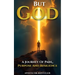 But God A Journey of Pain, Purpose and Resilience