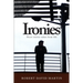 Ironies: Short Stories Taken from Life