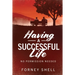 Having a Successful Life: No Permission Needed