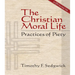 The Christian Moral Life: Practices of Piety