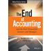 The End of Accounting and the Path Forward for Investors and Managers