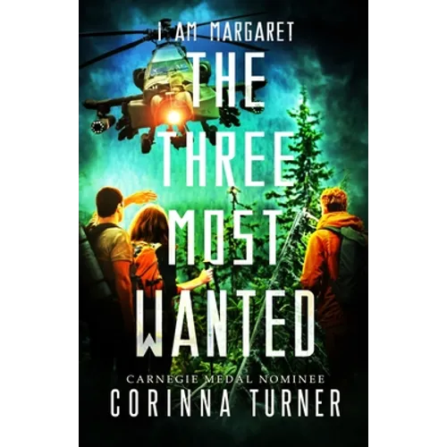 The Three Most Wanted
