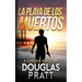 La Playa de Los Muertos: A Corsair Novel