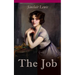 THE Job: The Struggles of an Unconventional Woman in a Man's World