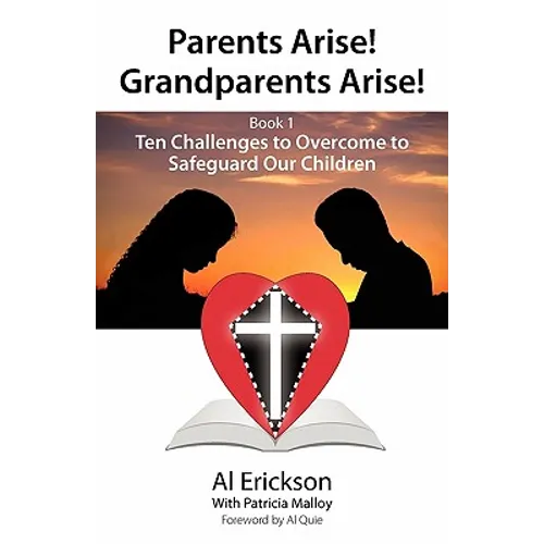 Parents Arise! Grandparents Arise! Book 1