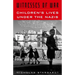 Witnesses of War: Children's Lives Under the Nazis