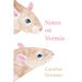 Notes on Vermin