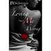 If Loving Me Is Wrong