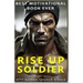 Best Motivational Book Ever: Rise Up Soldier