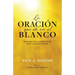 La ORACIÓN que da en el BLANCO: Ministrando a las necesidades de los demás a través de la oración