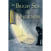 The Bright Side of Darkness