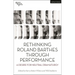 Rethinking Roland Barthes Through Performance: A Desire for Neutral Dramaturgy