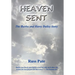 Heaven Sent: The Bubba and Harry Dailey Story
