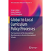 Global to Local Curriculum Policy Processes: The Enactment of the International Baccalaureate in Remote International Schools