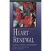 Heart Renewal: Finding Spiritual Refreshment