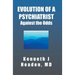 Evolution Of A Psychiatrist: Against the Odds