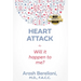 Heart Attack: Will it happen to me?