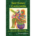 Seething Cauldron: Essays on Zoroastrianism, Sufism, Freemasonry, Wicca, Druidry, and Thelema