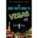The Good Thief's Guide to Vegas: A Mystery