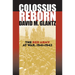Colossus Reborn: The Red Army at War, 1941-1943