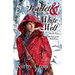 Scarlet and the White Wolf
