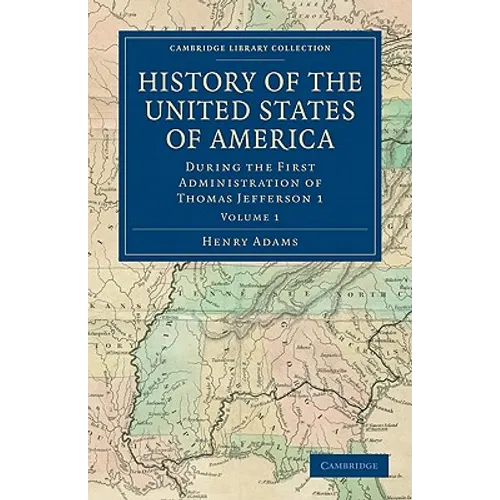 History of the United States of America - Volume 1