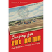 Longing for the Bomb: Oak Ridge and Atomic Nostalgia