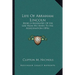 Life Of Abraham Lincoln: Being A Biography Of His Life From His Birth To His Assassination (1896)