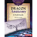 Dragon Anatomy: A Field Guide