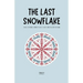The Last Snowflake and Other Christmas Tales from Denmark