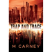 Trap and Trace