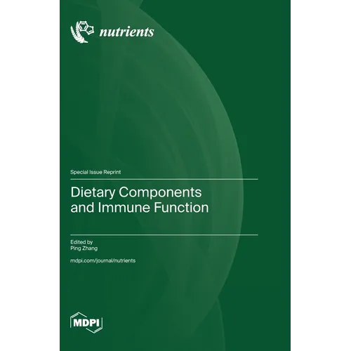 Dietary Components and Immune Function