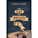 The Day the Bridge Fell